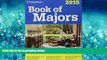 READ book  Book of Majors 2015 (College Board Book of Majors)  FREE BOOOK ONLINE