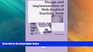 Big Deals  Design and Implementation of Web-Enabled Teaching Tools  Best Seller Books Most Wanted