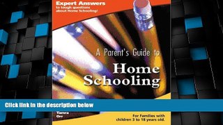 Big Deals  A Parent s Guide to Home Schooling (Parent s Guide series)  Best Seller Books Best Seller