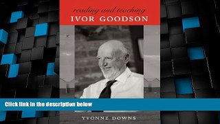 Big Deals  Reading and Teaching Ivor Goodson (Counterpoints)  Best Seller Books Most Wanted
