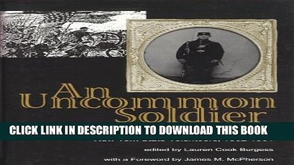 [PDF] An Uncommon Soldier: The Civil War Letters of Sarah Rosetta Wakeman, Alias Private Lyons