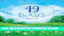 [PDF] 49 Days: An Interactive Journal of Self-Development Full Online