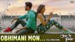 Obhimani Mon | Full Video Song | Om | Subhashree | Savvy | Prem Ki Bujhini Bengali Song 2016
