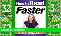 Big Deals  How to Read Faster: An Essential Guide for Learning How to Speed Read ~ A Speed Reading