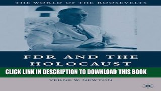 [PDF] FDR and the Holocaust (The World of the Roosevelts) Full Collection