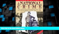 Big Deals  A National Crime: The Canadian Government and the Residential School System, 1879 to