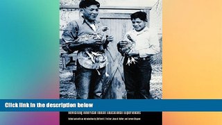 Must Have PDF  Boarding School Blues: Revisiting American Indian Educational Experiences