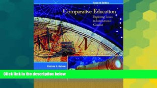 Big Deals  Comparative Education: Exploring Issues in International Context (2nd Edition)  Best