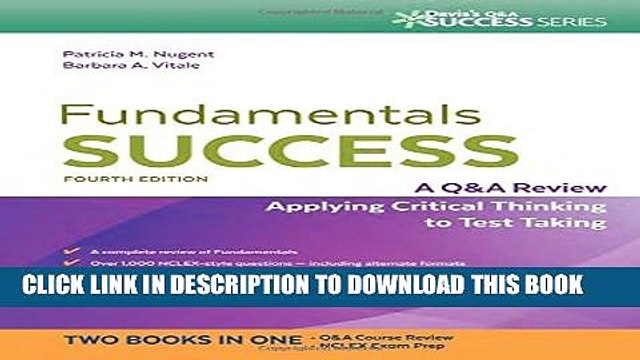 [PDF] Fundamentals Success: A Q A Review Applying Critical Thinking to Test Taking [Full Ebook]