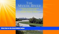 Big Deals  Mystic River - A Natural   Human History   Recreation Guide: including Winchester,