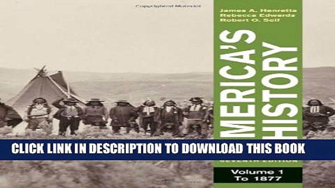 [PDF] America s History, Volume 1: To 1877 Full Online