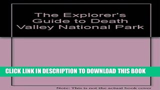 [PDF] The Explorers Guide to Death Valley National Park Full Online