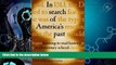 Big Deals  In Search of America s Past: Learning to Read History in Elementary School  Best Seller