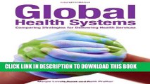 [PDF] Global Health Systems: Comparing Strategies for Delivering Health Systems Popular Online