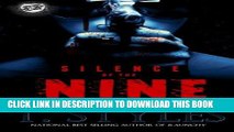 [PDF] Silence of the Nine (The Cartel Publications Presents) Popular Colection