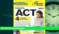 READ book  Cracking the ACT with 4 Practice Tests   DVD, 2014 Edition (College Test Preparation)