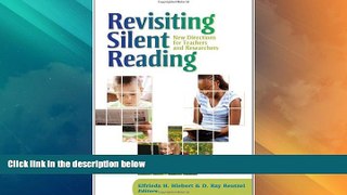 Big Deals  Revisiting Silent Reading: New Directions for Teachers and Researchers  Free Full Read