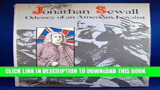 [PDF] Jonathan Sewall; odyssey of an American loyalist Full Collection