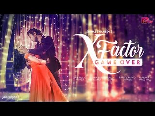 Telefilm "XFactor- Game Over" - Promo Apurba. Mamo, Iresh, Mithila, Mili