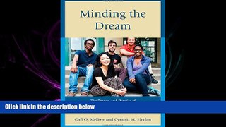 FAVORITE BOOK  Minding the Dream: The Process and Practice of the American Community College
