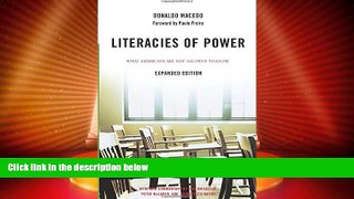 Big Deals  Literacies of Power: What Americans Are Not Allowed to Know With New Commentary by