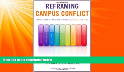 Must Have PDF  Reframing Campus Conflict: Student Conduct Practice Through a Social Justice Lens