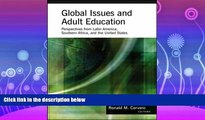 FULL ONLINE  Global Issues and Adult Education: Perspectives from Latin America, Southern Africa