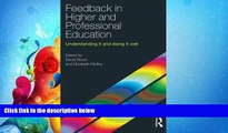read here  Feedback in Higher and Professional Education: Understanding it and doing it well