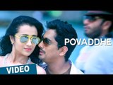 Povaddhe Video Song | Kalavathi | Siddharth | Trisha | Hansika | Hiphop Tamizha
