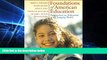 Big Deals  Foundations of American Education: Perspectives on Education in a Changing World (14th
