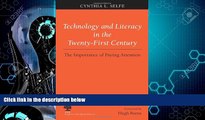 Big Deals  Technology and Literacy in the 21st Century: The Importance of Paying Attention