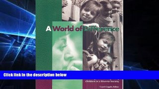 Must Have PDF  A World of Difference: Readings on Teaching Young Children in a Diverse Society