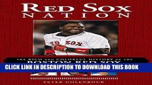 New Book Red Sox Nation: The Rich and Colorful History of the Boston Red Sox