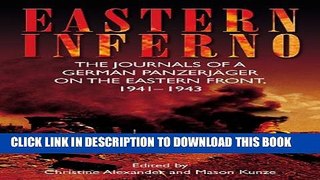 Collection Book Eastern Inferno: The Journals of a German PanzerjÃ¤ger on the Eastern Front, 1941-43