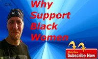 Why I Support Black Women