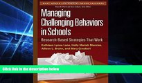 Big Deals  Managing Challenging Behaviors in Schools: Research-Based Strategies That Work (What
