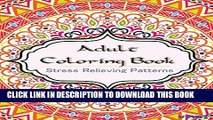 [PDF] Adult Coloring Book: Coloring Books for Adults : Stress Relieving Patterns Popular Online