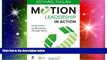 Big Deals  Motion Leadership in Action: More Skinny on Becoming Change Savvy  Best Seller Books