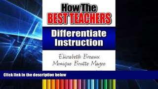 Big Deals  How the Best Teachers Differentiate Instruction  Best Seller Books Most Wanted