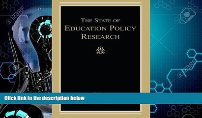 Big Deals  The State of Education Policy Research  Best Seller Books Best Seller