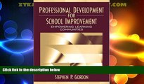 Big Deals  Professional Development for School Improvement: Empowering Learning Communities  Best