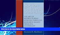 Big Deals  Socio-Cultural Leadership: The art of restructuring schools through research-based