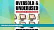 Big Deals  Oversold and Underused: Computers in the Classroom  Best Seller Books Most Wanted