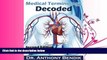 different   Medical Terminology Decoded: Understanding The Language of Medicine