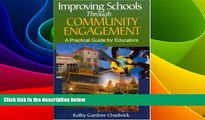 Big Deals  Improving Schools Through Community Engagement: A Practical Guide for Educators  Best