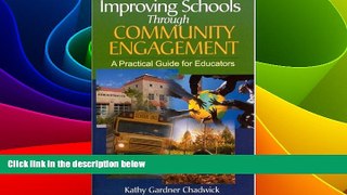 Big Deals  Improving Schools Through Community Engagement: A Practical Guide for Educators  Best
