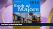 FAVORITE BOOK  Book of Majors 2014 (College Board Book of Majors)