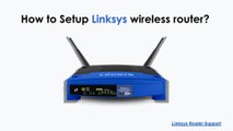 How to setup Linksys Wireless Router_ Official Linksys Router Support