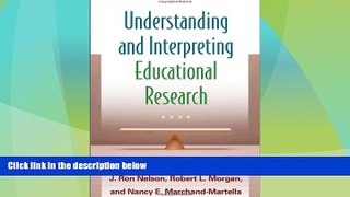 Big Deals  Understanding and Interpreting Educational Research  Best Seller Books Most Wanted