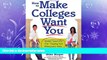 read here  How to Make Colleges Want You: Insider Secrets for Tipping the Admissions Odds in Your